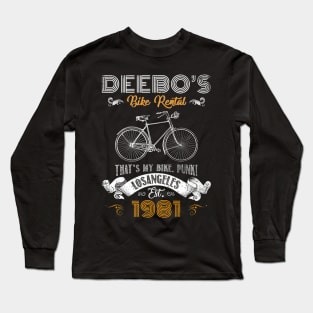 Deebo’s Bike Rentals That’s My Bike Retro Funny Long Sleeve T-Shirt